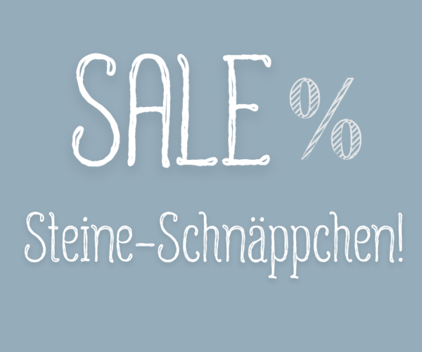 SALE – Steine-Schnäppchen