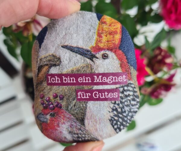 Stein "Ich bin ein Magnet für Gutes" – Bild 4