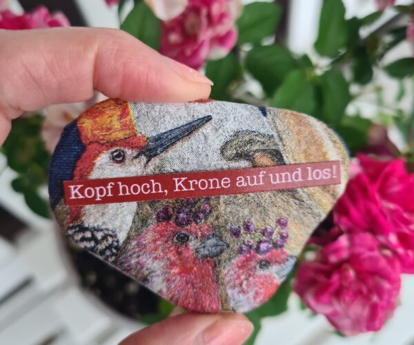 Stein "Kopf hoch, Krone auf und los!"